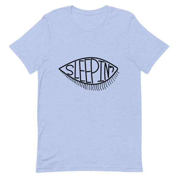 Sleepin' Eye Unisex T-Shirt
