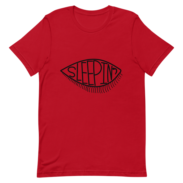Sleepin' Eye Unisex T-Shirt